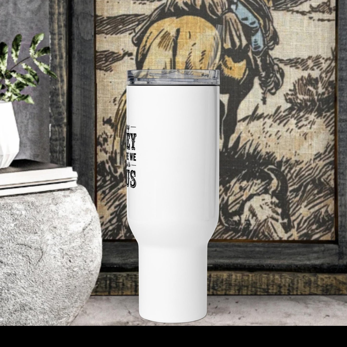 Don't Worry Travel mug with a handle - Pistols 'n Petticoats - #westernboutique# - #westernfashion#