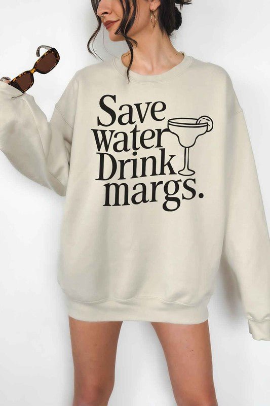 SAVE WATER DRINK MARGS OVERSIZED SWEATSHIRT - Pistols 'n Petticoats - #westernboutique# - #westernfashion#