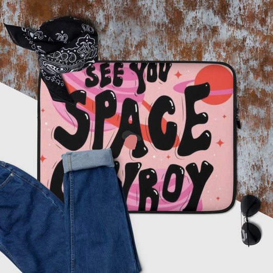 See you space cowboy Laptop Sleeve - Pistols 'n Petticoats - #westernboutique# - #westernfashion#