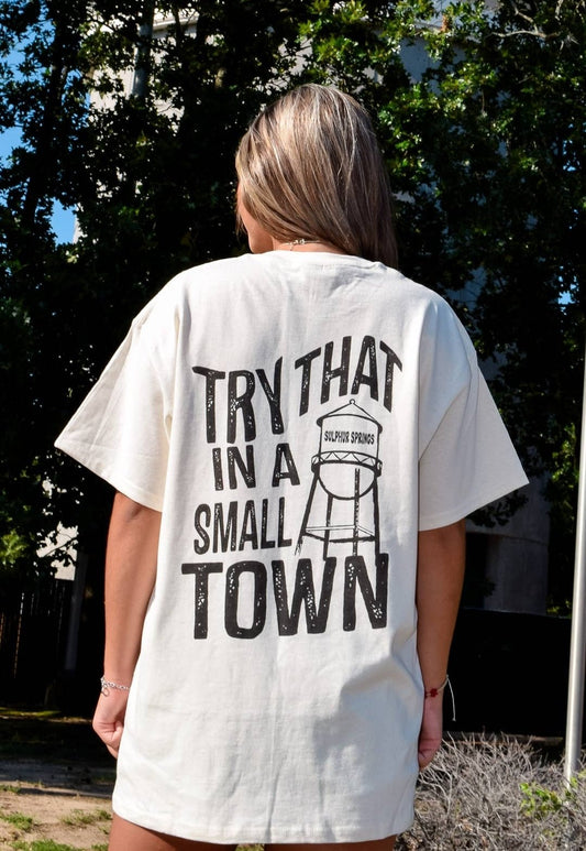 Try That in A Small Town Gainesville - Pistols 'n Petticoats - #westernboutique# - #westernfashion#