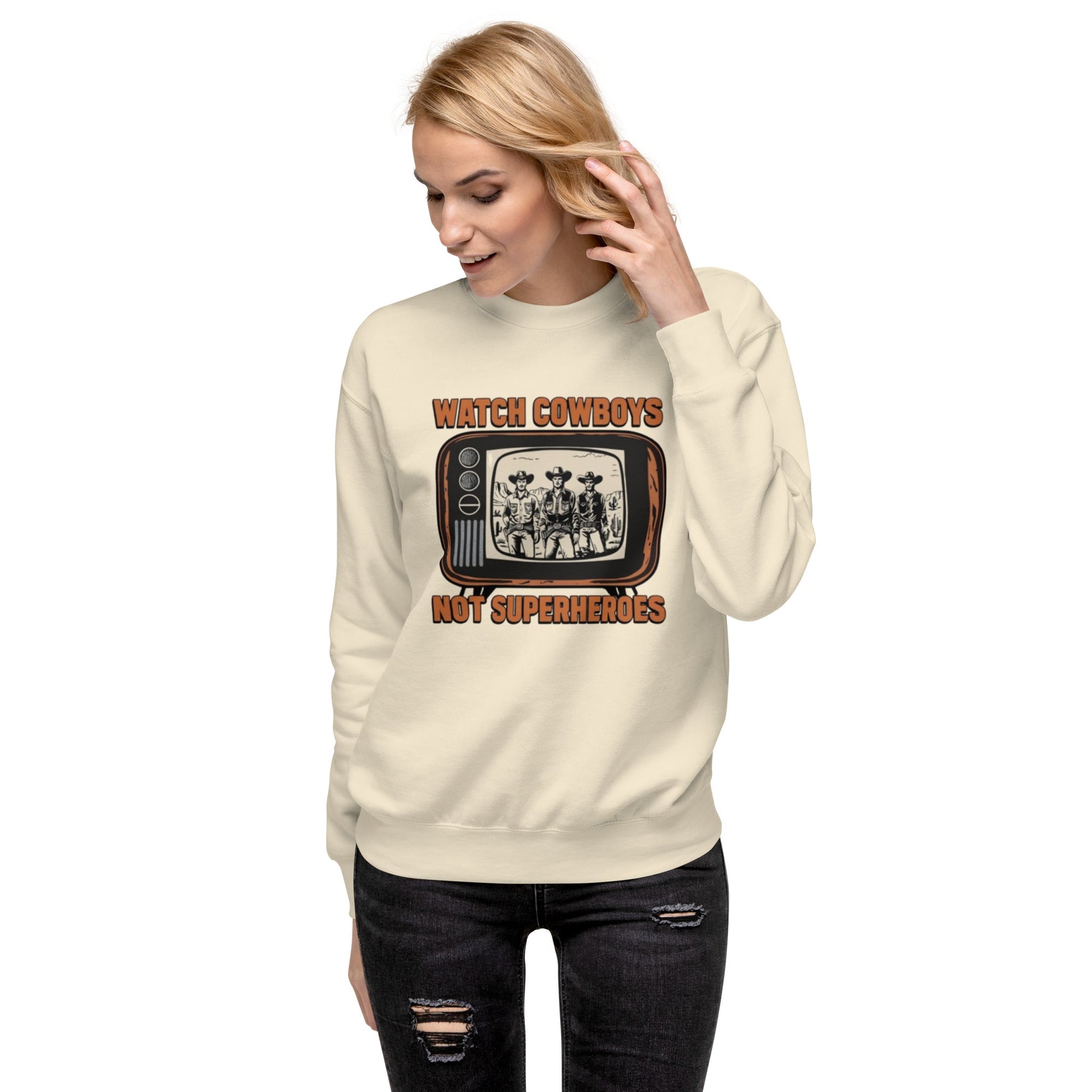 Watch Cowboys Unisex Premium Sweatshirt - Pistols 'n Petticoats - #westernboutique# - #westernfashion#